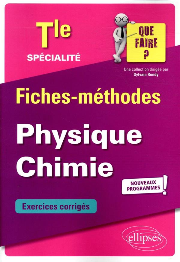 SPECIALITE PHYSIQUE-CHIMIE - TERMINALE - NO UVEAUX PROGRAMMES - DELACOUR PASCAL - ELLIPSES MARKET