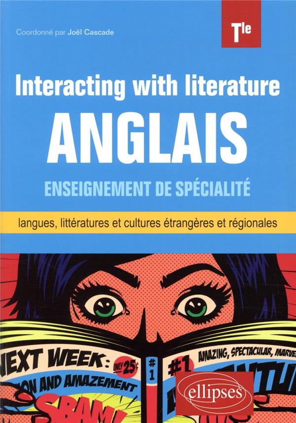 ANGLAIS. ENSEIGNEMENT DE SPECIALITE DE LANG UES, LITTERATURES ET CULTURES ETRANGERES ET - CASCADE JOEL - ELLIPSES MARKET ANGLAIS. ENSEIGNEMENT DE SPECIALITE DE LANG UES, LITTERATURES ET CULTURES ETRANGERES ET - CASCADE JOEL - ELLIPSES MARKET