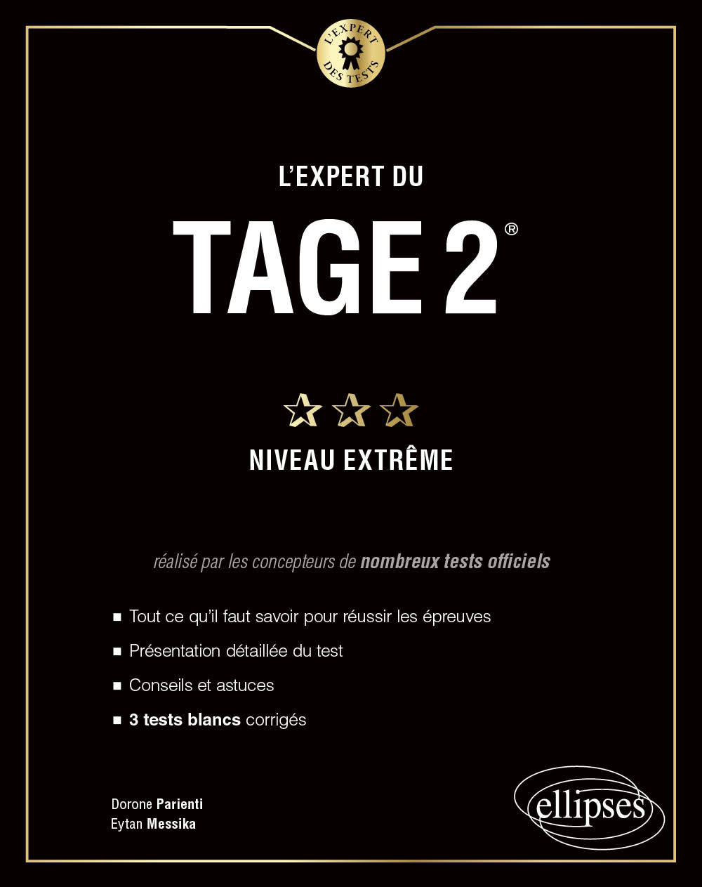 L'Expert du Tage 2® - Niveau extrême - Messika Eytan, Parienti Dorone - ELLIPSES