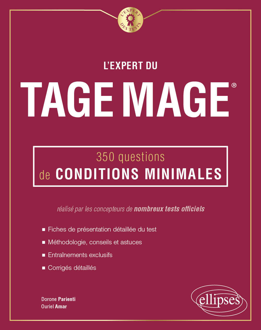 L'Expert du Tage Mage® - 350 questions de conditions minimales - Amar Ouriel, Parienti Dorone - ELLIPSES