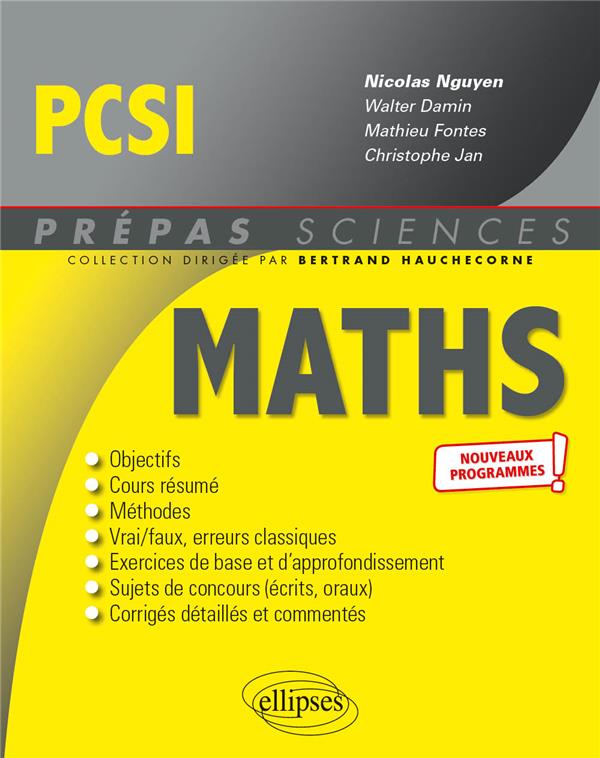 MATHEMATIQUES PCSI - PROGRAMME 2021 - NGUYEN/DAMIN/FONTES - ELLIPSES MARKET