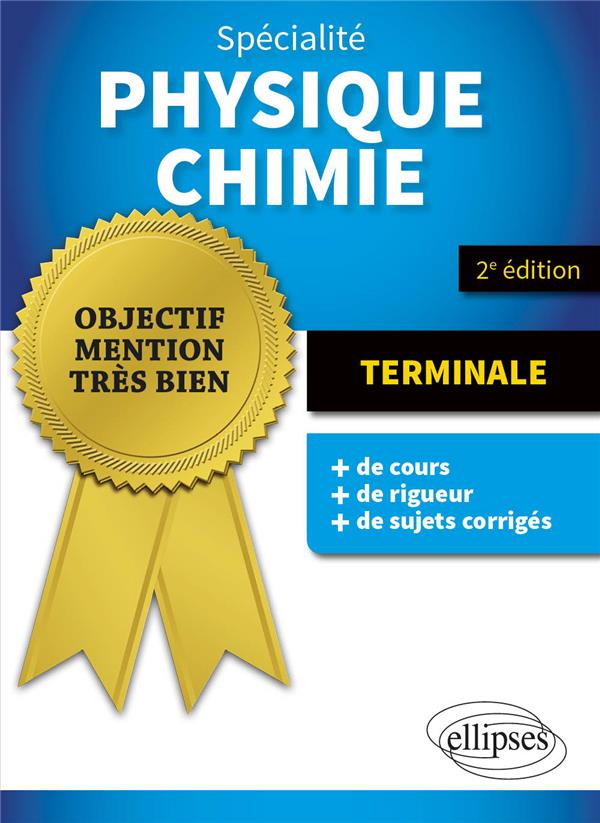 SPECIALITE PHYSIQUE-CHIMIE - TERMINALE - CLOLUS/LEY - ELLIPSES MARKET