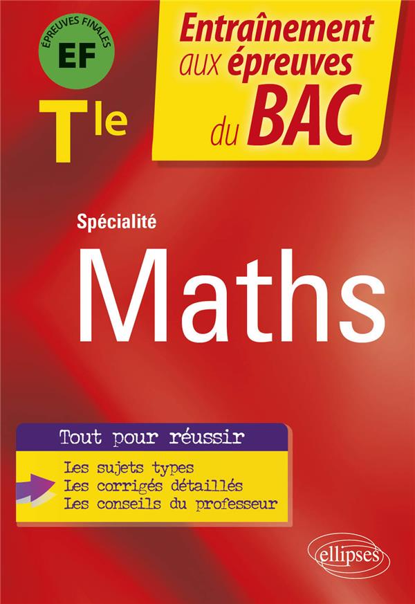 SPECIALITE MATHEMATIQUES - TERMINALE - EPREUVE FINALE - CIOLFI BRUNO - ELLIPSES MARKET