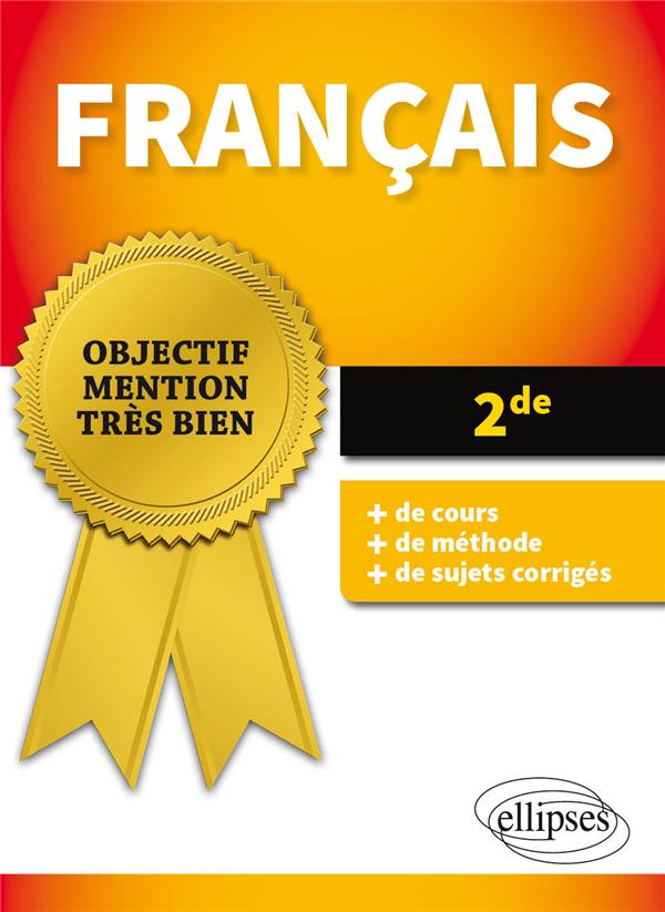 FRANCAIS. SECONDE. - BONNEAU - ELLIPSES MARKET