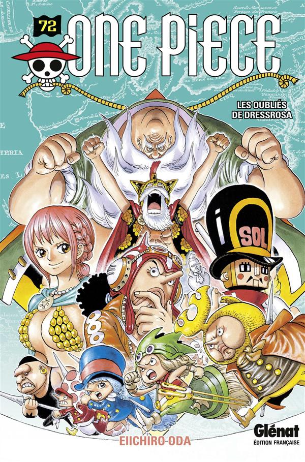 ONE PIECE - EDITION ORIGINALE - TOME 72 - LES OUBLIES DE DRESSROSA - ODA EIICHIRO - Glénat