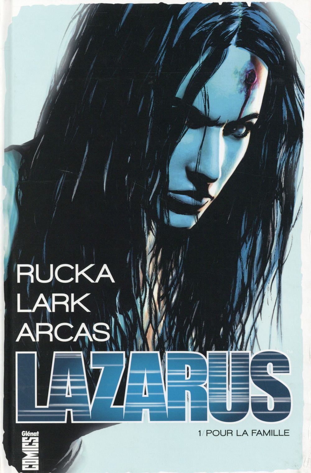 LAZARUS - TOME 01 - POUR LA FAMILLE - RUCKA/LARK - Glénat