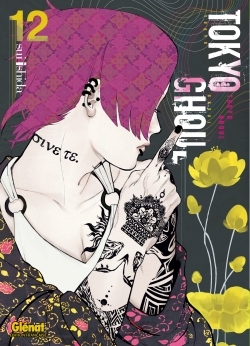 TOKYO GHOUL TOME 12 - Sui Ishida - GLENAT