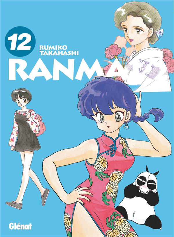 RANMA 1/2 - EDITION ORIGINALE - TOME 12 - TAKAHASHI RUMIKO - GLENAT RANMA 1/2 - EDITION ORIGINALE - TOME 12 - TAKAHASHI RUMIKO - GLENAT