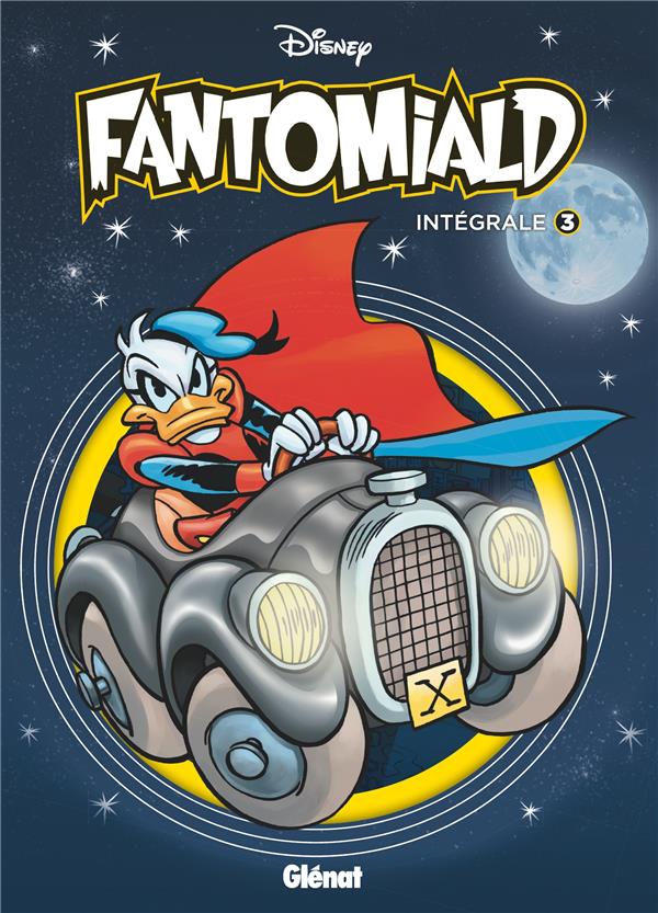 FANTOMIALD INTEGRALE - TOME 03 - XXX - GLENAT