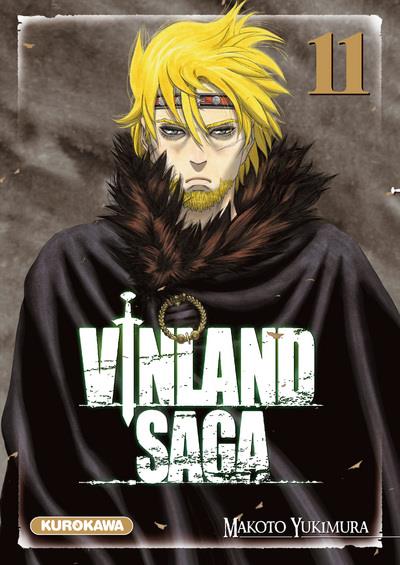 VINLAND SAGA - TOME 11 - VOL11 - YUKIMURA MAKOTO - Kurokawa