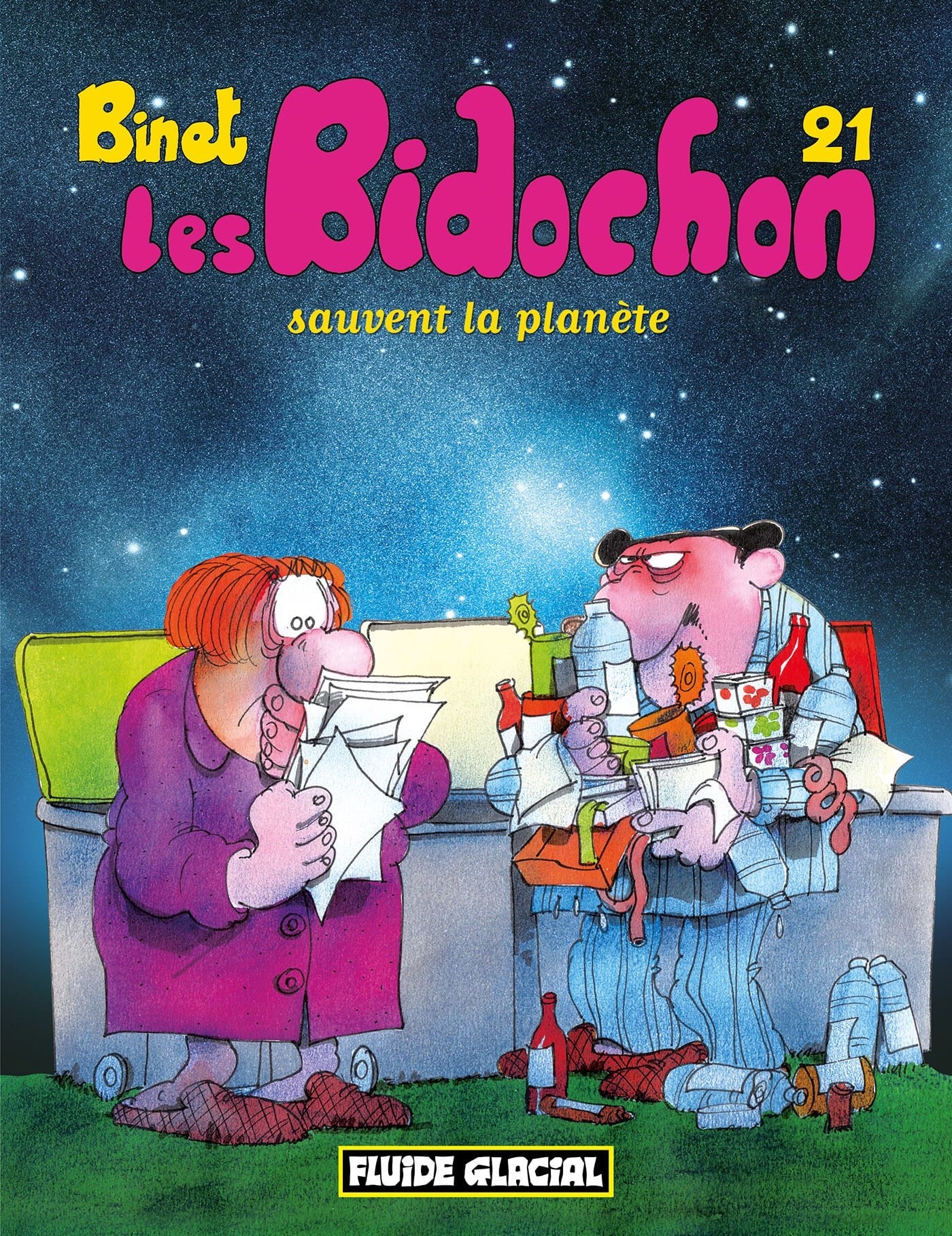 LES BIDOCHON T.21  -  SAUVENT LA PLANETE - Christian Binet - FLUIDE GLACIAL