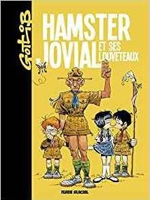 HAMSTER JOVIAL ET SES LOUVETEAUX - GOTLIB - Fluide glacial-Audie