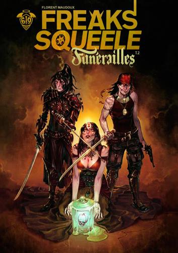 FREAKS- SQUEELE FUNERAILLES T2 - MAUDOUX FLORENT - Ankama