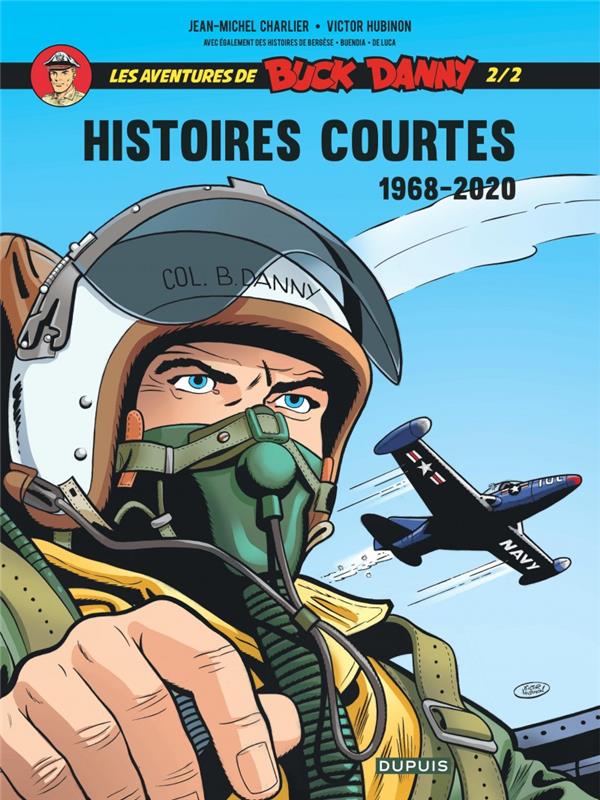 BUCK DANNY - HISTOIRES COURTES  - TOME 2 - CHARLIER JEAN-MICHEL - ZEPHYR