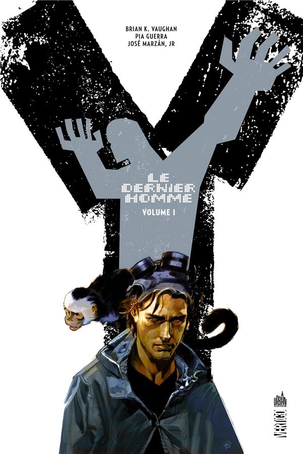 Y LE DERNIER HOMME - TOME 1 - VAUGHAN BRIAN K. - URBAN COMICS