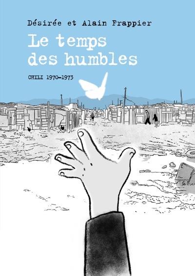 LE TEMPS DES HUMBLES - VOL02 - FRAPPIER - STEINKIS