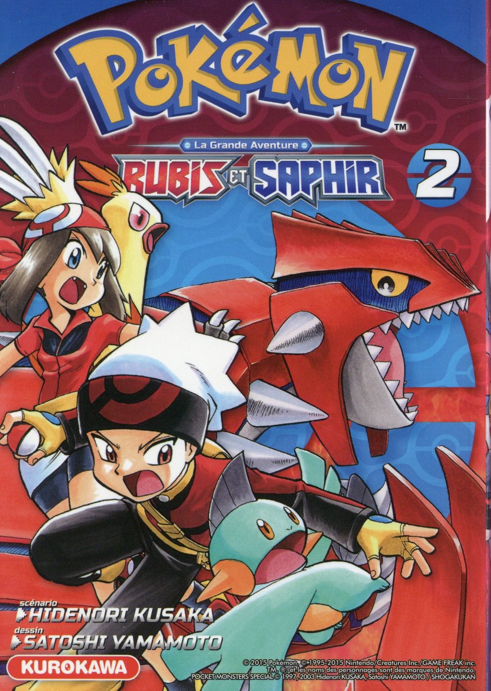 POKEMON RUBIS ET SAPHIR - TOME 2 - VOL02 - KUSAKA/YAMAMOTO - Kurokawa