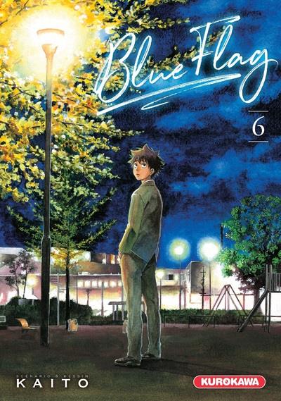 BLUE FLAG - TOME 6 - VOL06 - KAITO - KUROKAWA