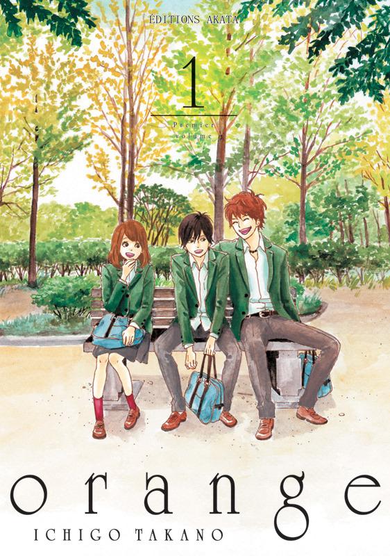 ORANGE - TOME 1 - VOL01 - TAKANO ICHIGO - Editions Akata