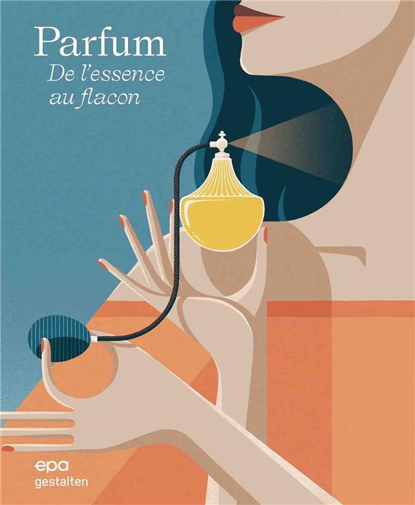 PARFUM - DE L-ESSENCE AU FLACON - XXX - EPA PARFUM - DE L-ESSENCE AU FLACON - XXX - EPA
