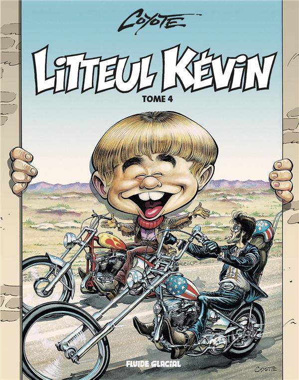 LITTEUL KEVIN - TOME 04 - COYOTE - FLUIDE GLACIAL