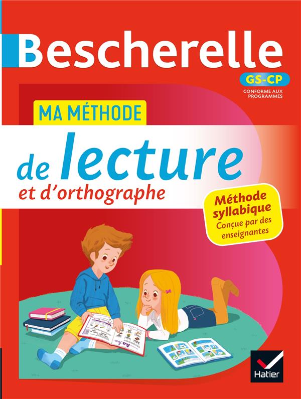 BESCHERELLE METHODE DE LECTURE - COLLECTIF - HATIER SCOLAIRE