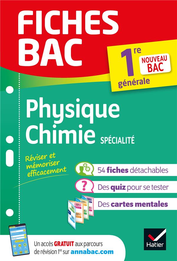 FICHES BAC PHYSIQUE-CHIMIE 1RE GENERALE (SPECIALITE) - NOUVEAU PROGRAMME DE PREMIERE - CARRASCO/CHAUVIN - HATIER SCOLAIRE