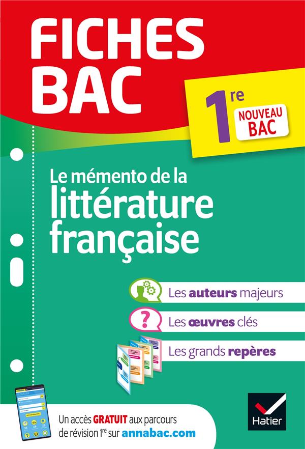 FICHES BAC MEMENTO DE LA LITTERATURE FRANCAISE 1RE - NOUVEAU PROGRAMME - POTELET HELENE - HATIER SCOLAIRE