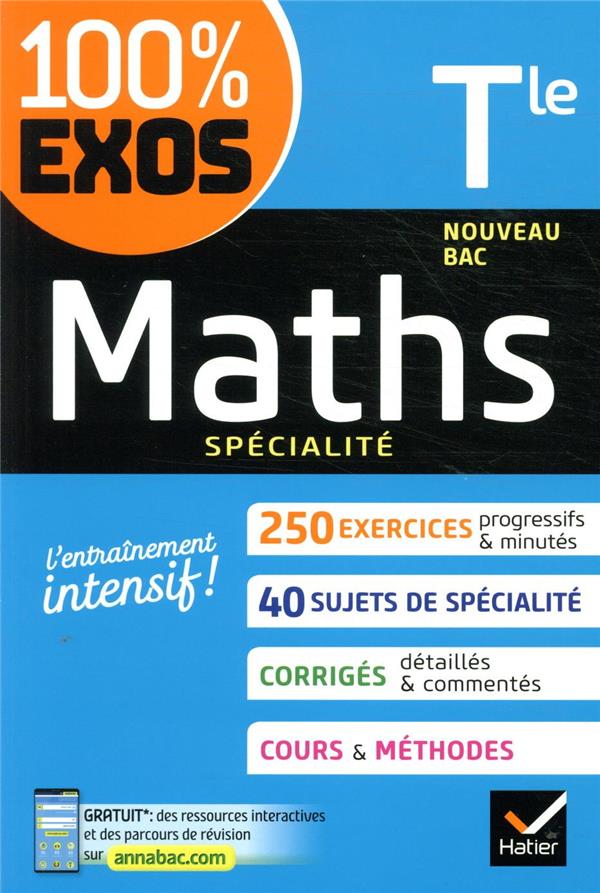 MATHS TLE GENERALE (SPECIALITE) - EXERCICES RESOLUS - NOUVEAU BAC TERMINALE - BARACHE/BAUER - HATIER SCOLAIRE