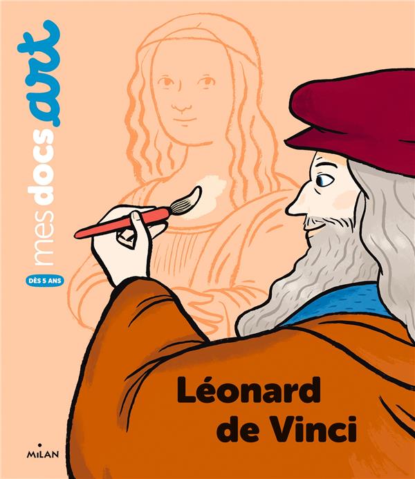 LEONARD DE VINCI - BARTHERE/GRAND - MILAN