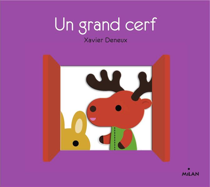 UN GRAND CERF - DENEUX XAVIER - MILAN