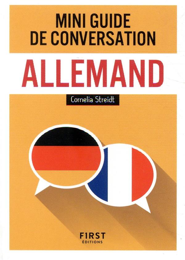 MINI GUIDE DE CONVERSATION ALLEMAND - STREIDT CORNELIA - FIRST