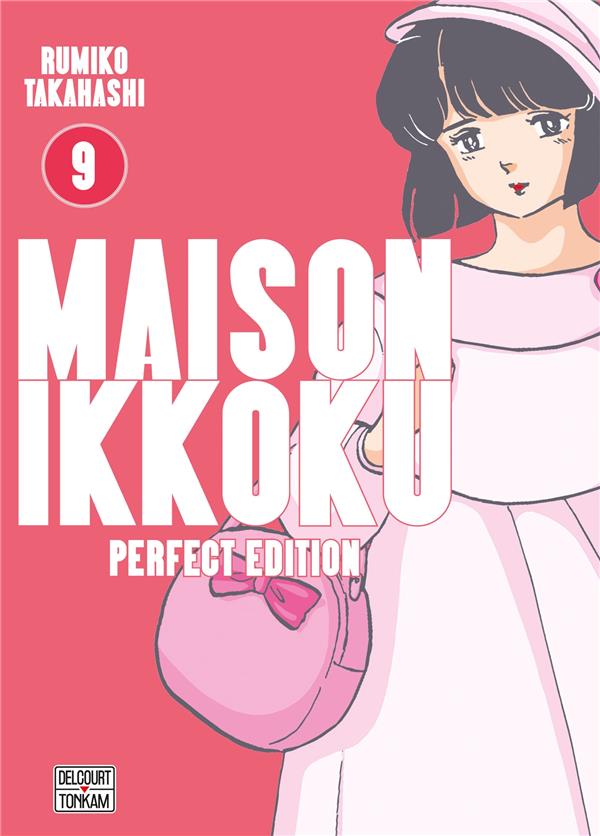 MAISON IKKOKU - PERFECT EDITION T09 - TAKAHASHI RUMIKO - DELCOURT