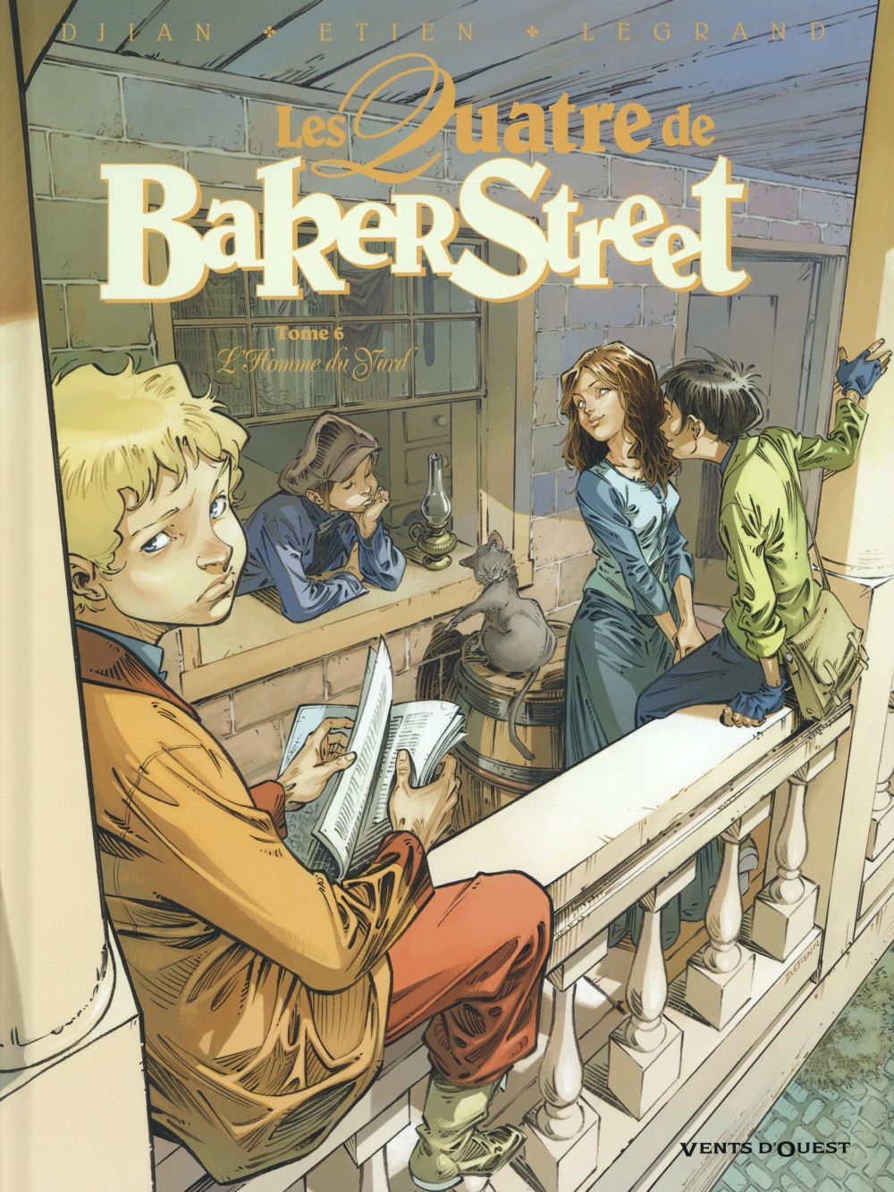 LES QUATRE DE BAKER STREET - TOME 06 - L-HOMME DU YARD - DJIAN/LEGRAND/ETIEN - Vents d'ouest