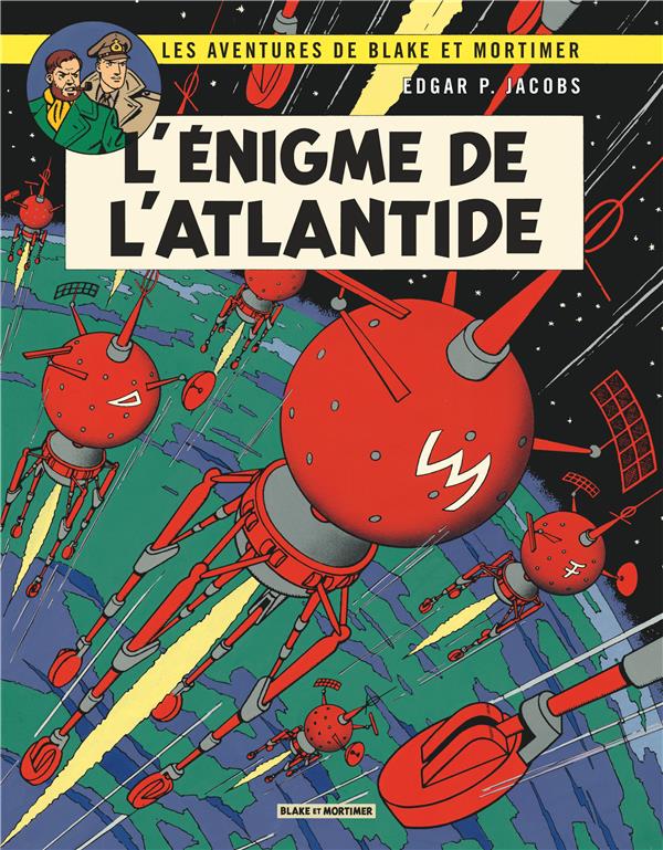 BLAKE & MORTIMER - TOME 7 - L-ENIGME DE L-A TLANTIDE - EDGAR P. JACOBS - Blake et Mortimer