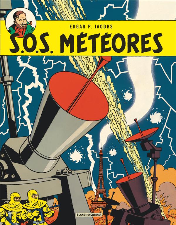 BLAKE & MORTIMER - TOME 8 - S.O.S. METEORES - EDGAR P. JACOBS - Blake et Mortimer