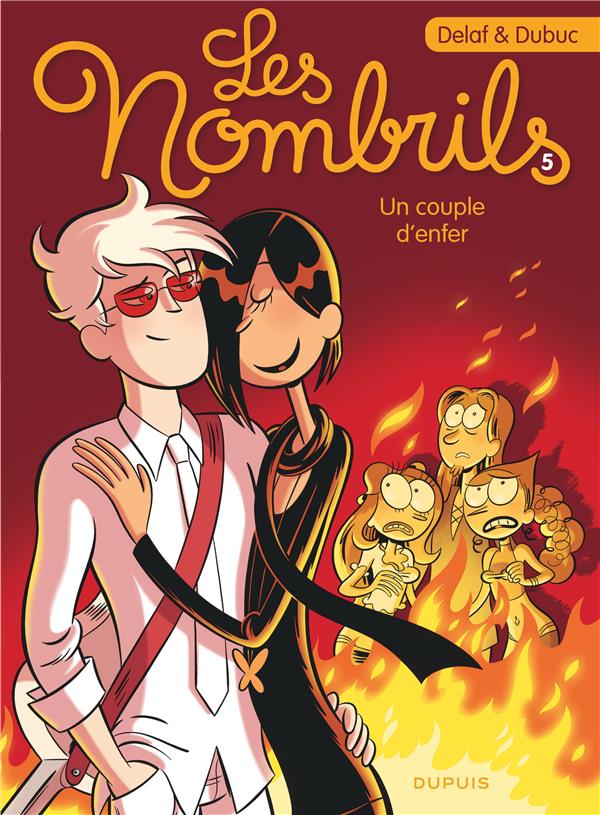 LES NOMBRILS - TOME 5 - UN COUPLE D-ENFER - DUBUC/DELAF - DUPUIS