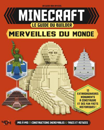 MINECRAFT - LE GUIDE DU BUILDER - MERVEILLES DU MONDE - CARLTON - 404 MINECRAFT - LE GUIDE DU BUILDER - MERVEILLES DU MONDE - CARLTON - 404