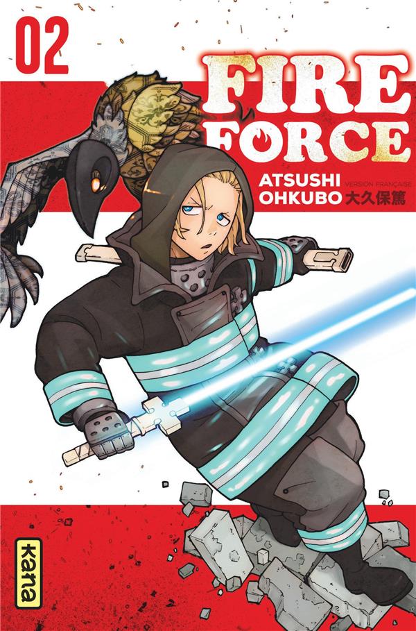 FIRE FORCE - TOME 2 - ATSUSHI OHKUBO - Kana