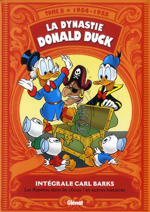 LA DYNASTIE DONALD DUCK - TOME 05 - 1954/1955 - LES RAPETOU DANS LES CHOUX ! ET AUTRES HISTOIRES - BARKS CARL - Glénat