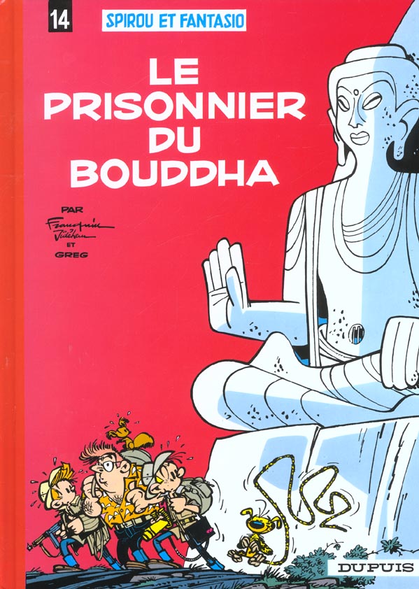 SPIROU ET FANTASIO - TOME 14 - LE PRISONNIER DU BOUDDHA - FRANQUIN - DUPUIS