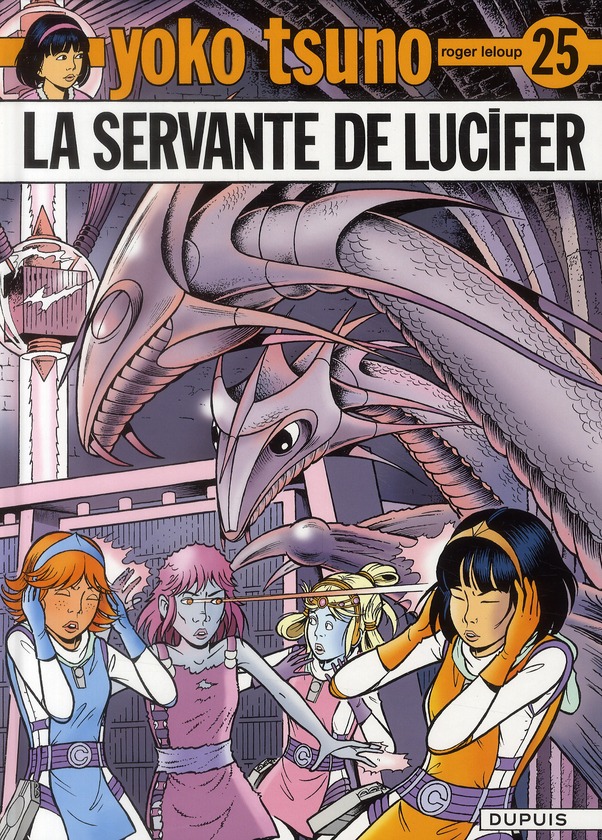 YOKO TSUNO - TOME 25 - LA SERVANTE DE LUCIFER - LELOUP - DUPUIS