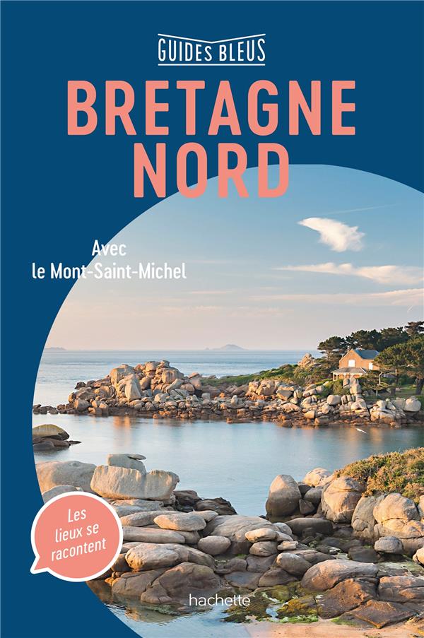 GUIDE BLEU BRETAGNE NORD - XXX - HACHETTE