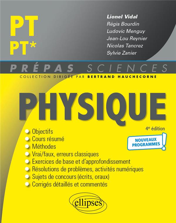 PHYSIQUE PT/PT* - PROGRAMME 2022 - VIDAL/BOURDIN/MENGUY - ELLIPSES MARKET