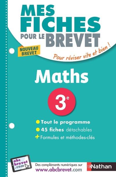 MES FICHES ABC DU BREVET MATHEMATIQUES 3E - NUMERO2 - GOUYGOU/LASSUS - Nathan