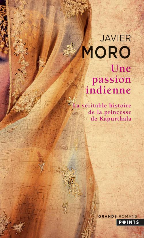 UNE PASSION INDIENNE - MORO JAVIER - POINTS