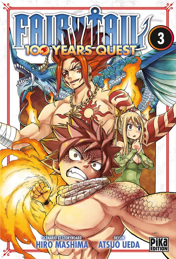 FAIRY TAIL - 100 YEARS QUEST T03 - UEDA/MASHIMA - PIKA