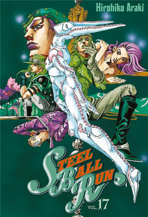 JOJO-S - STEEL BALL RUN T17 - ARAKI HIROHIKO - Delcourt