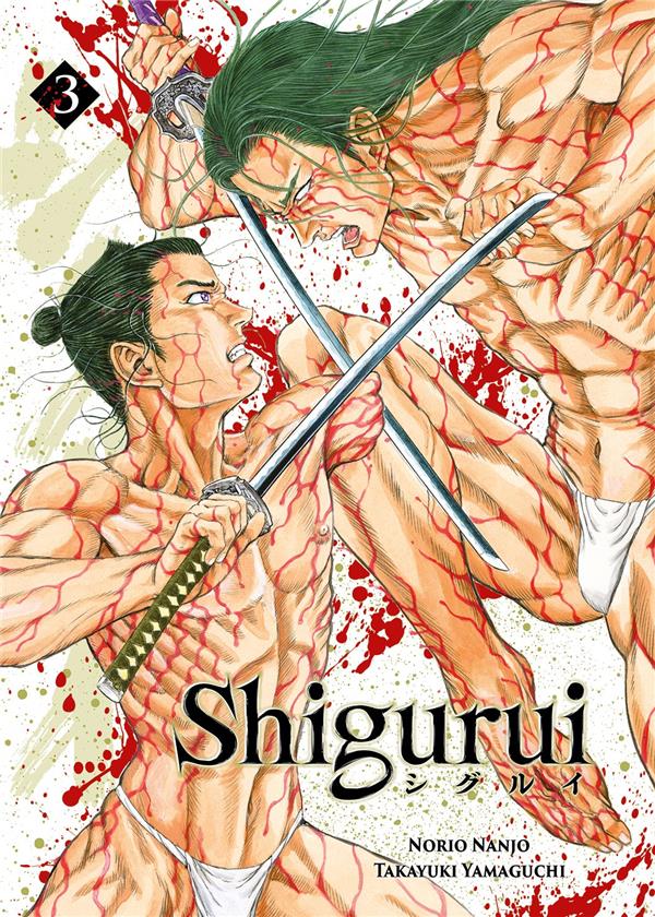 SHIGURUI - TOME 3 - TAKAYUKI/NORIO - DG-EXODIF