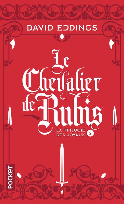 LA TRILOGIE DES JOYAUX - TOME 2 LE CHEVALIER DE RBIS - VOL02 - EDDINGS DAVID - POCKET